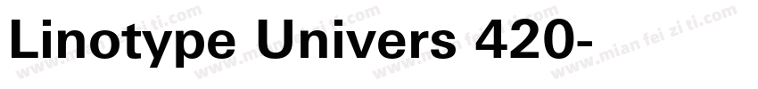 Linotype Univers 420字体转换